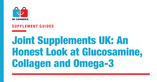 Joint Supplements UK: An Honest Look at Glucosamine, Collagen and Omega-3 — NE Commerce