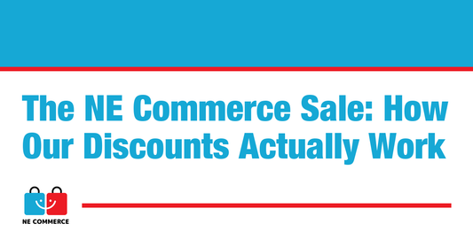 The NE Commerce Sale: How Our Discounts Actually Work — NE Commerce