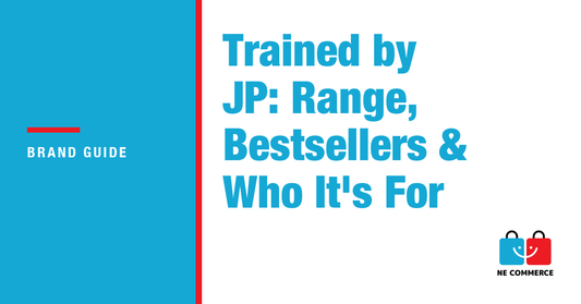 Trained by JP: Range, Bestsellers & Who It's For — NE Commerce