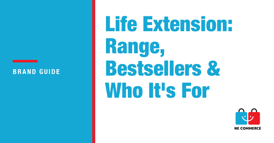 Life Extension: Range, Bestsellers & Who It's For — NE Commerce