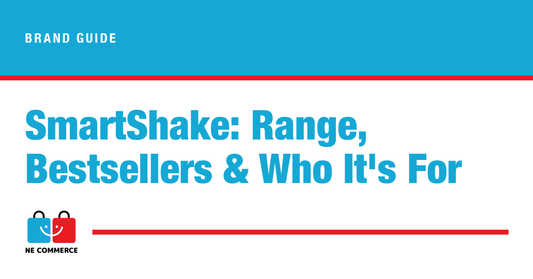 SmartShake: Range, Bestsellers & Who It's For — NE Commerce