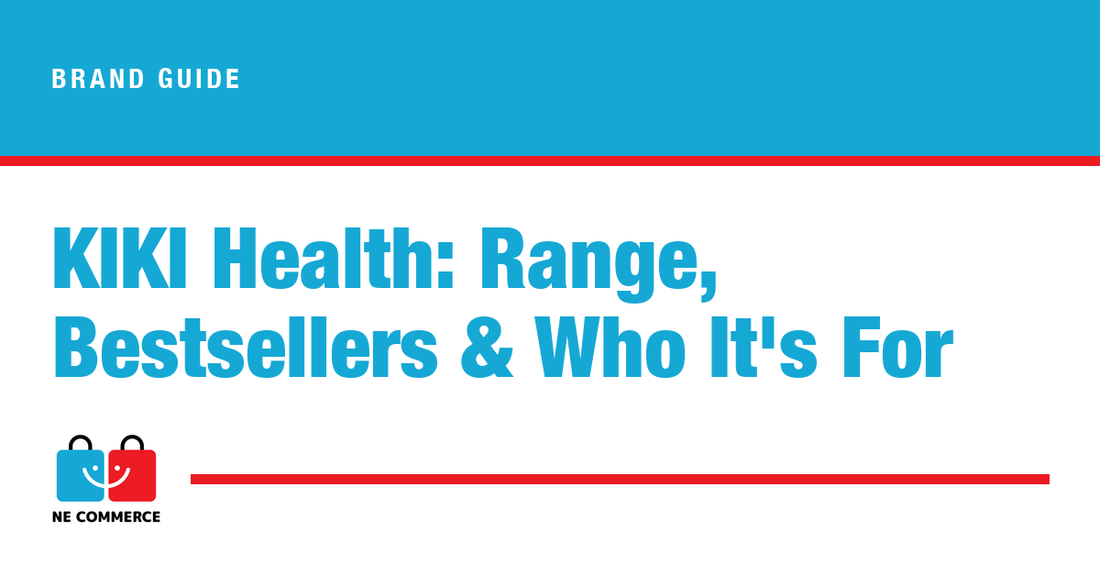 KIKI Health: Range, Bestsellers & Who It's For — NE Commerce