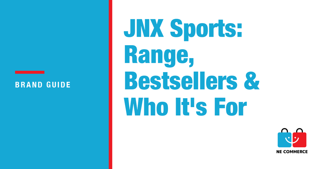 JNX Sports: Range, Bestsellers & Who It's For — NE Commerce