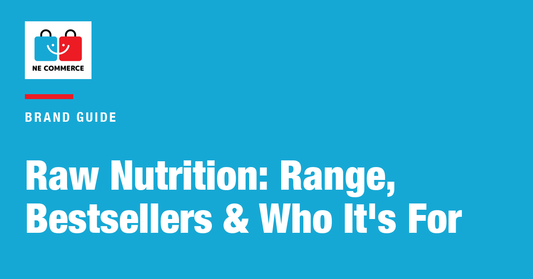 Raw Nutrition: Range, Bestsellers & Who It's For — NE Commerce