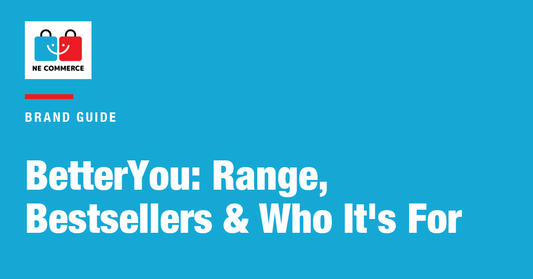 BetterYou: Range, Bestsellers & Who It's For — NE Commerce