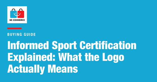 Informed Sport Certification Explained: What the Logo Actually Means — NE Commerce