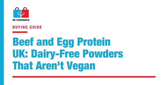 Beef and Egg Protein UK: Dairy-Free Powders That Aren't Vegan — NE Commerce