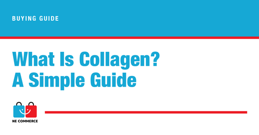 What Is Collagen? A Simple Guide — NE Commerce
