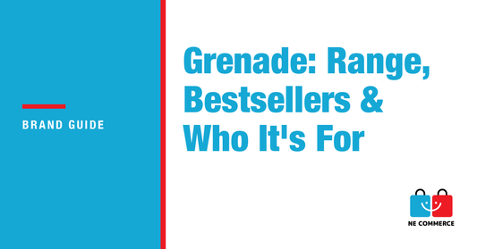 Grenade: Range, Bestsellers & Who It's For — NE Commerce