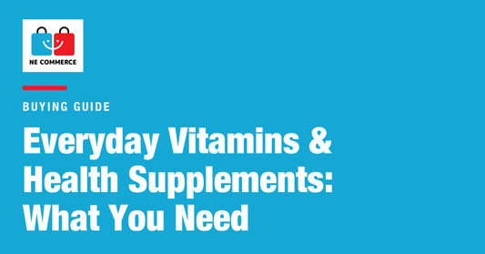 Everyday Vitamins & Health Supplements: What You Need — NE Commerce