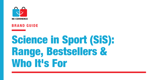 Science in Sport (SiS): Range, Bestsellers & Who It's For — NE Commerce