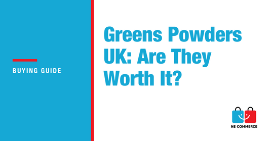 Greens Powders UK: Are They Worth It? — NE Commerce