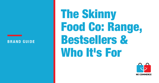 The Skinny Food Co: Range, Bestsellers & Who It's For — NE Commerce