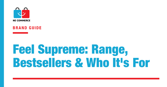 Feel Supreme: Range, Bestsellers & Who It's For — NE Commerce